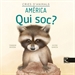 Front pageQui soc? Cries d&#x02019;animals - Amèrica