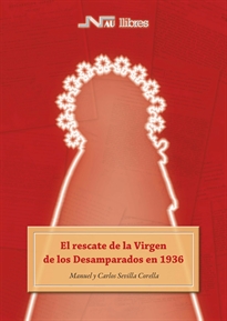 Books Frontpage El rescate de la Virgen de los Desamparados en 1936