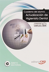 Books Frontpage Cuaderno del Alumno Actualización de Higienista Dental. Formación para el Empleo