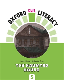 Books Frontpage Oxford CLIL Literacy Natural Primary 5. The haunted house