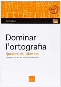 Books Frontpage Dominar l'ortografia. Quadern de l'alumnat