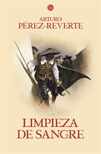 Books Frontpage Limpieza de sangre (Las aventuras del capitán Alatriste 2)