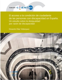 Books Frontpage El acceso a la condición de ciudadanía de las personas con discapacidad en España