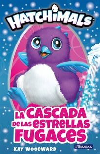 Books Frontpage La cascada de las estrellas fugaces (Hatchimals)