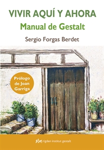 Books Frontpage Vivir aquí y ahora: Manual de Gestalt