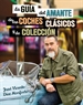 Front pageLa guía del amante de los coches clásicos y de colección
