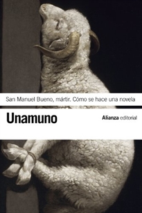 Books Frontpage San Manuel Bueno, mártir. Cómo se hace una novela