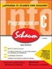 Front pageProgramacion en C. Serie Schaum 2 Edicion revisada