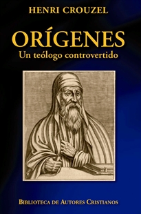 Books Frontpage Orígenes. Un teólogo controvertido