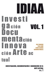 Books Frontpage Investigación, documentación e innovación en el arte actual, 1