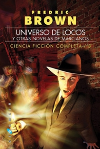 Books Frontpage Universo de locos, y otras novelas de marcianos