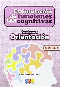 Books Frontpage Estimulación de las funciones cognitivas Nivel 1 Orientación