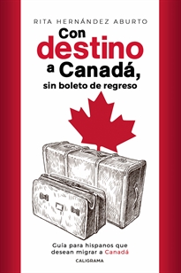 Books Frontpage Con destino a Canadá, sin boleto de regreso