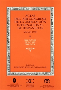 Books Frontpage Actas del XIII Congreso de la Asociación Internacional de Hispanistas. II.