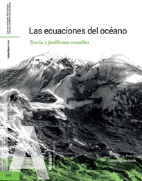 Books Frontpage Las ecuaciones del océano. Teoría y problemas resueltos.