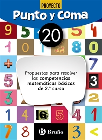 Books Frontpage Punto y Coma Matemáticas 20 Propuestas para resolver las competencias matemáticas básicas de 2.º curso