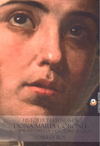 Books Frontpage Historia y leyenda de Doña María Coronel