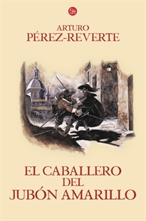 Books Frontpage El caballero del jubón amarillo (Las aventuras del capitán Alatriste 5)