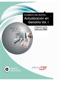Books Frontpage Cuaderno del Alumno Actualización en Geriatría Vol. I. Formación para el Empleo