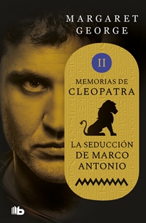 Books Frontpage La seducción de Marco Antonio (Memorias de Cleopatra 2)
