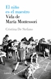 Front pageEl niño es el maestro. Vida de Maria Montessori