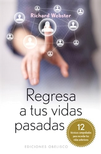 Books Frontpage Regresa a tus vidas pasadas (Bolsillo)