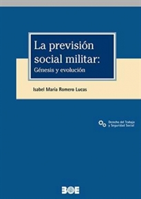 Books Frontpage La previsión social militar. Genésis y evolución