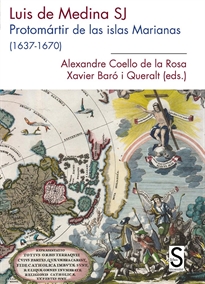 Books Frontpage Luis De Medina, Sj Protomártir De Las Islas Marianas (1637-1670)