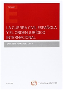 Books Frontpage La Guerra Civil española y el orden jurídico internacional