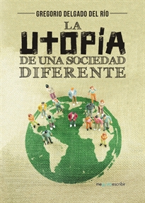 Books Frontpage La utopía de una sociedad diferente