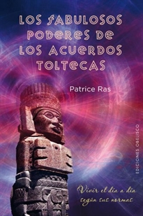 Books Frontpage Los fabulosos poderes de los acuerdos toltecas