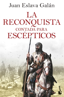 Books Frontpage La Reconquista contada para escépticos