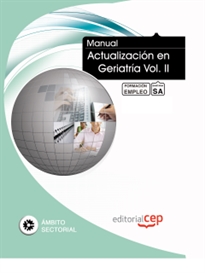 Books Frontpage Manual Actualización en Geriatría Vol. II. Formación para el Empleo