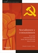 Front pageSocialismos y comunismos. Claves históricas de dos movimientos políticos