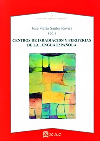 Books Frontpage Centros de irradiación y periferias de la lengua española