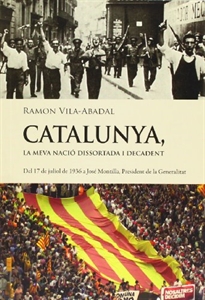 Books Frontpage Catalunya, la meva nació dissortada i decadent