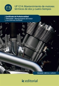 Books Frontpage Mantenimiento de motores térmicos de dos y cuatro tiempos. tmvg0409 - mantenimiento del motor y sus sistemas auxuliares