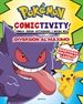 Portada del libro Pokémon Comictivity - ¡Diversión al máximo!