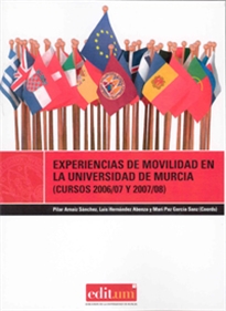 Books Frontpage Experiencias de Movilidad en la Universidad de Murcia (Cursos 2006/07 y 2007/08)