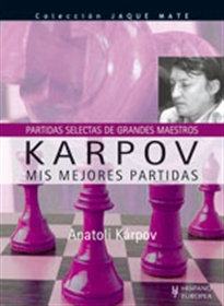 Books Frontpage Karpov. Mis mejores partidas