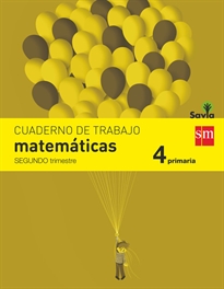 Books Frontpage Cuaderno de matemáticas. 4 Primaria, 2 Trimestre. Savia