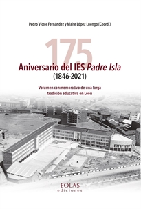 Books Frontpage 175 aniversario del IES Padre Isla (1846-2021)