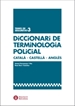 Front pageDiccionari de terminologia policial català-castellà-anglès