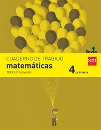 Books Frontpage Cuaderno de matemáticas. 4 Primaria, 3 Trimestre. Savia