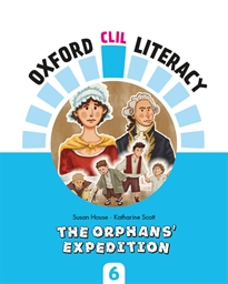 Books Frontpage Oxford CLIL Literacy Social Primary 6. The orphans' expedition