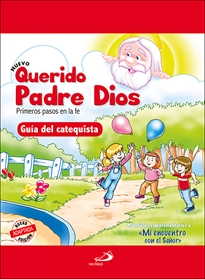 Books Frontpage Nuevo Querido Padre Dios - Primeros pasos en la fe - Guía del catequista