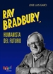 Front pageRay Bradbury, humanista del futuro