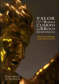 Books Frontpage Valor discursivo del cuerpo en el barroco hispánico
