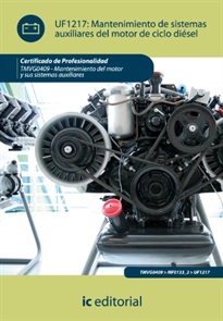Books Frontpage Mantenimiento de sistemas auxiliares del motor de ciclo diésel. TMVG0409 - Mantenimiento del motor y sus sistemas auxuliares