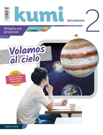 Books Frontpage Proyecto Kumi 2 ESO: Volamos al cielo